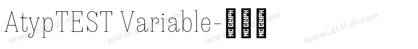 AtypTEST Variable字体转换